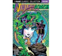 Quesada, Joe - Valiant Classic Collection: Ninjak The 7th Dragon