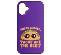Queso Closed Tacos Are The Best Kawaii Taco Lover Case for iPhone 16 Plus