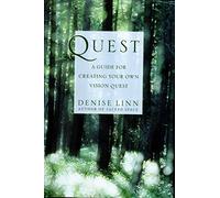 Quest: A Guide for Creating Your Own Vision Quest