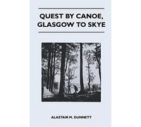 Quest by Canoe, Glasgow to Skye