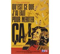 Qu'est-ce que j'ai fait pour mériter ça ?