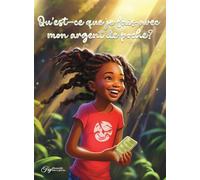 Qu'est-ce que je fais avec mon argent de poche?