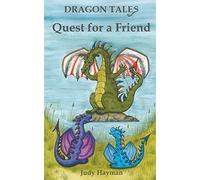 Quest for a Friend: Volume 2 (Dragon Tales)