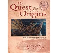 Quest For Origins: Who First Discovered and Settled the Pacific Islands?