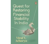 Quest for Restoring Financial Stability in India