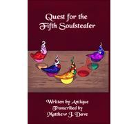Quest for the Fifth Soulstealer: An Adventurer's Log (Stories of Segyai)