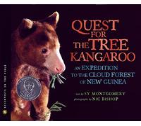 Quest for the Tree Kangaroo: An Expedition to the Cloud Forest of New Guinea (Scientists in the Field)