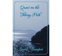 Quest on the Thorny Path: A True Caribbean Sailing Adventure: Volume 2 (Quest and Crew)