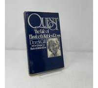 Quest: The Life of Elisabeth K Ubler-Ross
