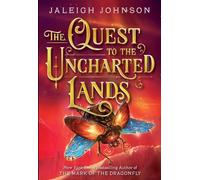 Quest to the Uncharted Lands (World of Solace Series)