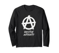 "Question Authority", Punks, Punk-rock, Anarchy Long Sleeve T-Shirt
