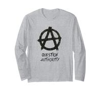 "Question Authority", Punks, Punk-rock, Anarchy Long Sleeve T-Shirt