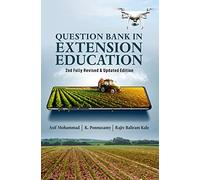 Question Bank in Extension Education: 2nd Fully Revised & Updated Edition