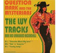 Question Mark And The Mysterians - Doncha Want My Love / Hot n'Groovin / Funky Lady [7" VINYL]