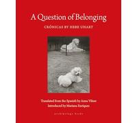 Question of Belonging, A: Cronicas