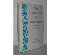 Question of Textuality: Strategies of Reading in Contemporary American Criticism