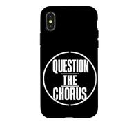 QUESTION THE CHORUS Typography Dissident Statement White Case for iPhone X/XS