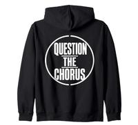 QUESTION THE CHORUS Typography Dissident Statement White Zip Hoodie