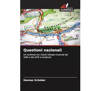 Questioni nazionali: Un confronto tra i Giochi Olimpici invernali del 1964 e del 1976 a Innsbruck