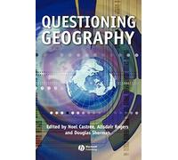 Questioning Geography: Fundamental Debates