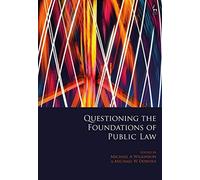 Questioning the Foundations of Public Law
