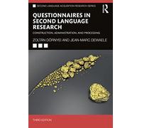 Questionnaires in Second Language Research: Construction, Administration, and Processing (Second Language Acquisition Research Series)