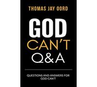 Questions and Answers for God Can't