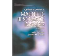 Questions and Answers in Magnetic Resonance Imaging