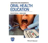 Questions and Answers in Oral Health Education