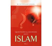 Questions & Answers About Islam: Volume I: v. 1