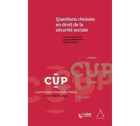 Questions choisies en droit de la sécurité sociale