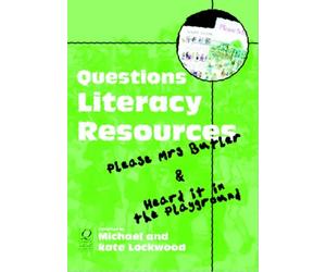 Questions Literacy Resource Pack: Please Mrs.Butler and Heard it in the Playground