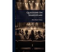 Questions On Shakespeare
