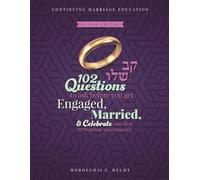 Questions to Ask Before You Get Engaged, Married, AND CELEBRATE YOUR FIRST TEN WEDDING ANNIVERSARIES