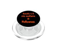 Questo È Il Mio Costume Di Halloween Funny Italian PopSockets PopGrip for MagSafe