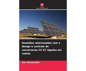 Questões relacionadas com o design e controlo de conversores CC-CC ligados em cadeia
