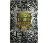 Quests & Journeys Myths & Tales: Epic Tales (Gothic Fantasy)
