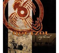 Quetzal - Sing The Real