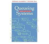 Queueing Systems: Solutions: Problems and Solutions