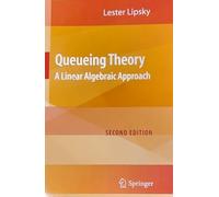 Queueing Theory: A Linear Algebraic Approach