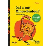 Qui a tué Minou-Bonbon ? Dyscool
