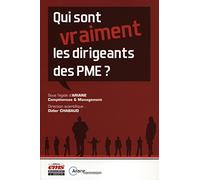 Qui sont vraiment les dirigeants des PME ?