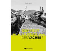 Qui veut la peau des vaches ?