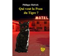 Qui veut la peau du Tigre ? (Le Tigre)