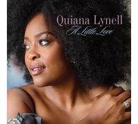 Quiana Lynell - A Little Love
