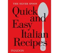 Quick and Easy Italian Recipes