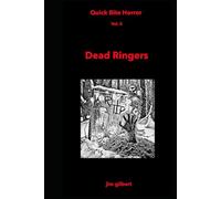 Quick Bite Horror Vol. 5: Dead Ringers