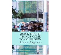 Quick Bright Things Come to Confusion: The Sequel to Fortune’s Fool: Volume 2