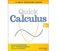 Quick Calculus : A Self-Teaching Guide