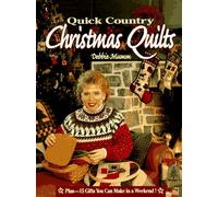 Quick Country Christmas Quilts